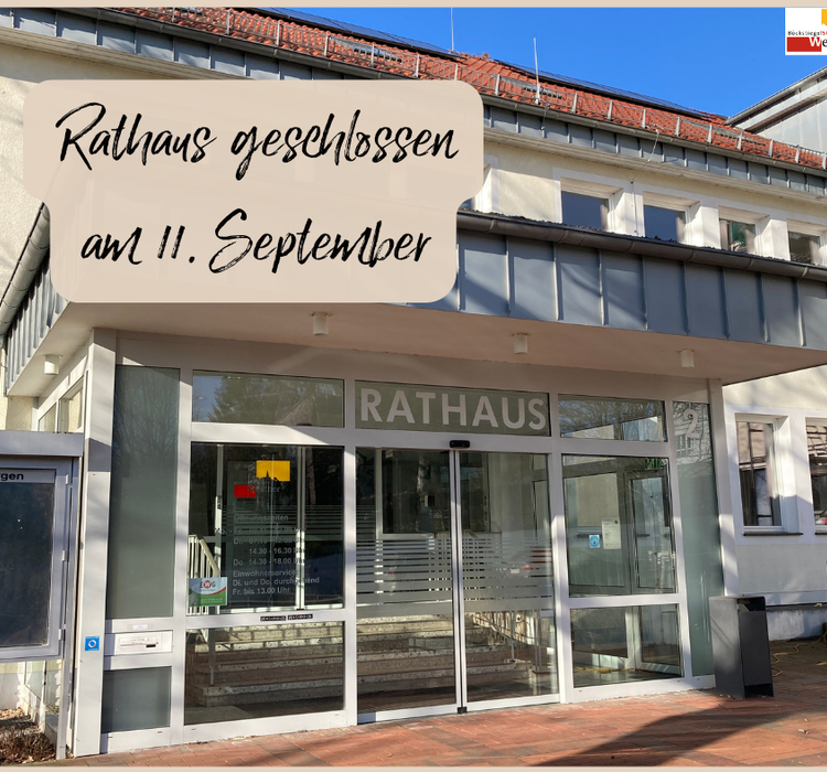 Rathaus geschlossen Rathaus geschlossen